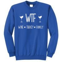 Wtf Wine Turkey Family Funny Thanksgiving Turkey Day Costume Gift Sweatshirt