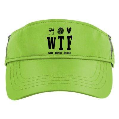 Wtf Wine Turkey Family Funny Holiday Adult Drive Performance Visor