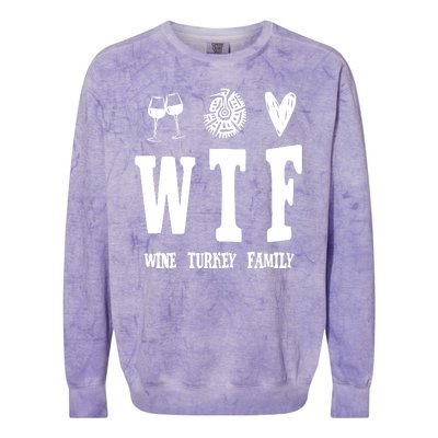 Wtf Wine Turkey Family Funny Holiday Colorblast Crewneck Sweatshirt