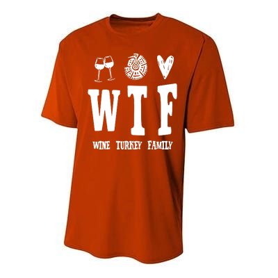 Wtf Wine Turkey Family Funny Holiday Performance Sprint T-Shirt