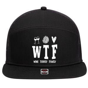 Wtf Wine Turkey Family Funny Holiday 7 Panel Mesh Trucker Snapback Hat