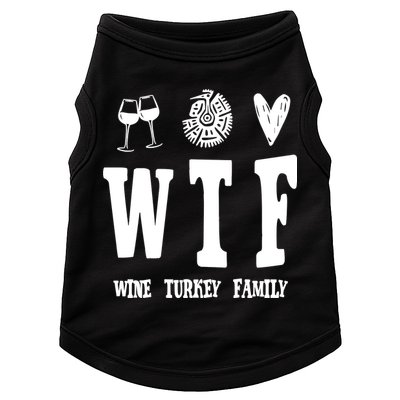 Wtf Wine Turkey Family Funny Holiday Doggie Tank