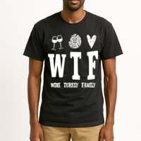 Wtf Wine Turkey Family Funny Holiday Tall T-Shirt