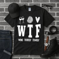 Wtf Wine Turkey Family Funny Holiday Tall T-Shirt