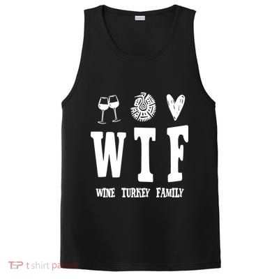 Wtf Wine Turkey Family Funny Holiday PosiCharge Competitor Tank