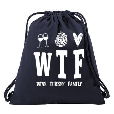 Wtf Wine Turkey Family Funny Holiday Drawstring Bag