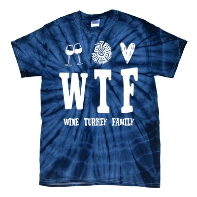 Wtf Wine Turkey Family Funny Holiday Tie-Dye T-Shirt