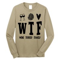 Wtf Wine Turkey Family Funny Holiday Long Sleeve Shirt