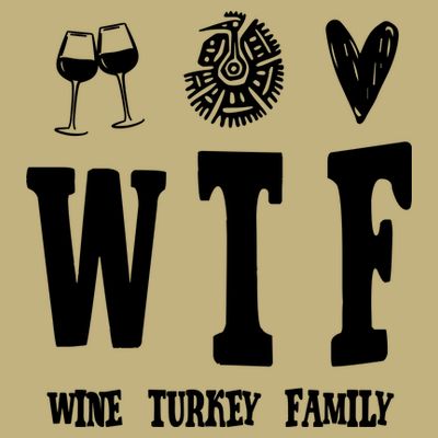 Wtf Wine Turkey Family Funny Holiday T-Shirt