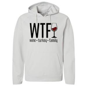 Wtf Wine Turkey Family Performance Fleece Hoodie