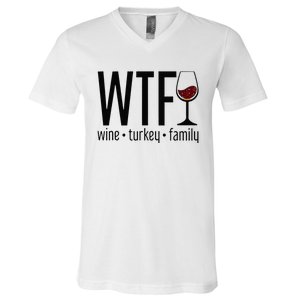 Wtf Wine Turkey Family V-Neck T-Shirt