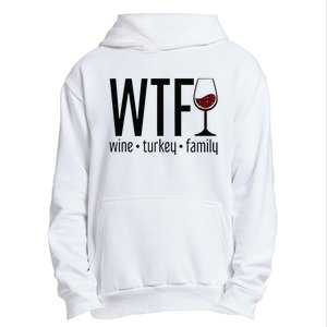 Wtf Wine Turkey Family Urban Pullover Hoodie