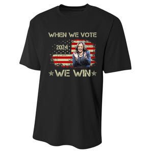 When We Vote We Win Kamala Harris For President 2024 Us Flag Performance Sprint T-Shirt