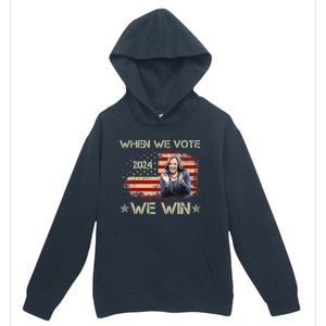 When We Vote We Win Kamala Harris For President 2024 Us Flag Urban Pullover Hoodie