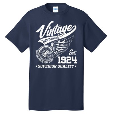 Winged Wheel Vintage 1924 Aged To Perfection Superior Quality 100th Birthday Tall T-Shirt