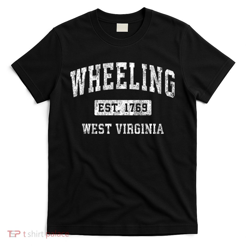 Wheeling West Virginia Wv Vintage Established Sports T-Shirt