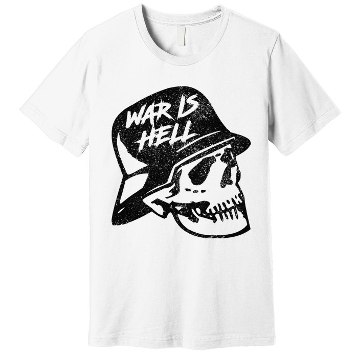 WWI WWII Veteran Military Skull - War Is Hell Premium T-Shirt