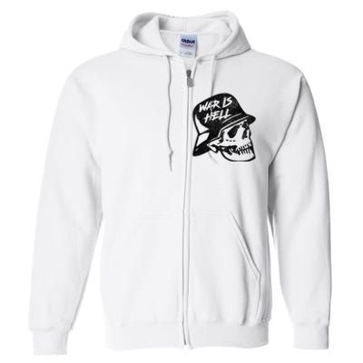 WWI WWII Veteran Military Skull - War Is Hell Full Zip Hoodie