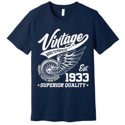 Winged Wheel Vintage 1933 Aged To Perfection Superior Quality 90th Birthday Premium T-Shirt