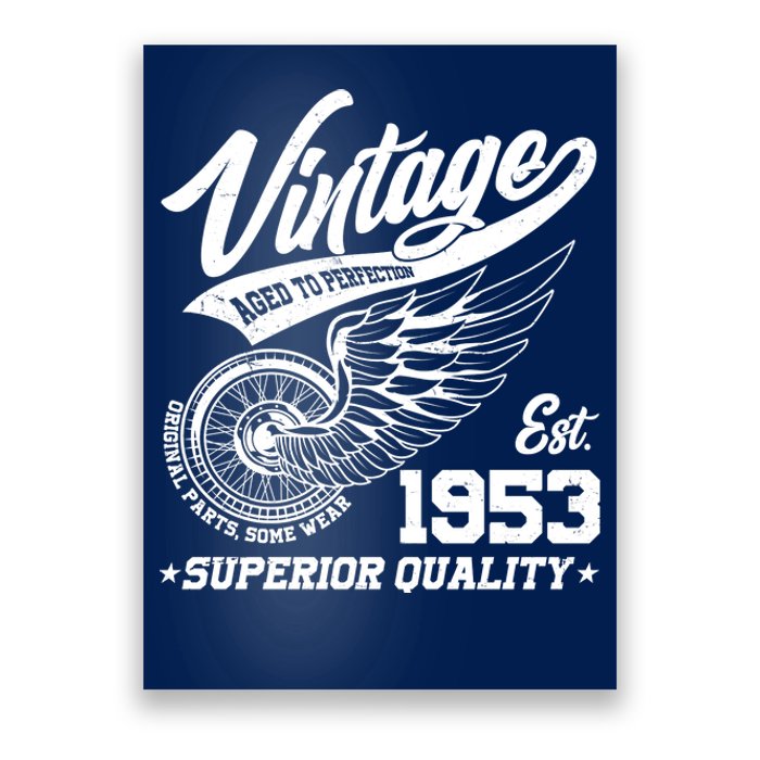 Winged Wheel Vintage 1953 Aged To Perfection Superior Quality 70th Birthday Poster