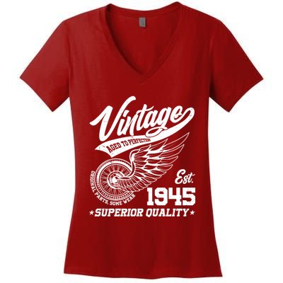 Winged Wheel Vintage 1945 Aged To Perfection Superior Quality 80th Birthday Women's V-Neck T-Shirt