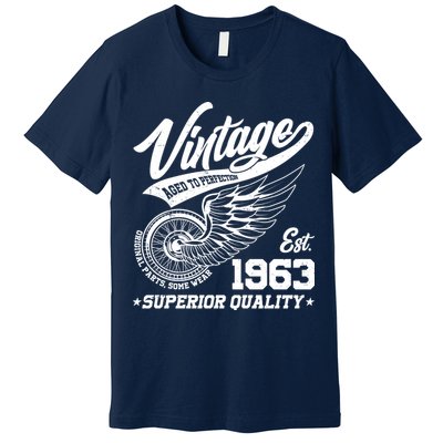 Winged Wheel Vintage 1963 Aged To Perfection Superior Quality 60th Birthday Premium T-Shirt