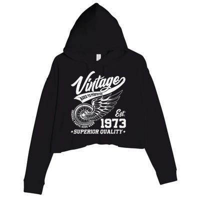 Winged Wheel Vintage 1973 Aged To Perfection Superior Quality 50th Birthday Crop Fleece Hoodie