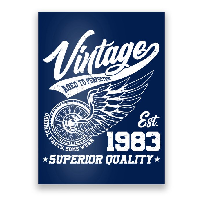 Winged Wheel Vintage 1983 Aged To Perfection Superior Quality 40th Birthday Poster