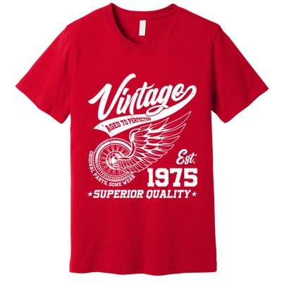 Winged Wheel Vintage 1975 Aged To Perfection Superior Quality 50th Birthday Premium T-Shirt