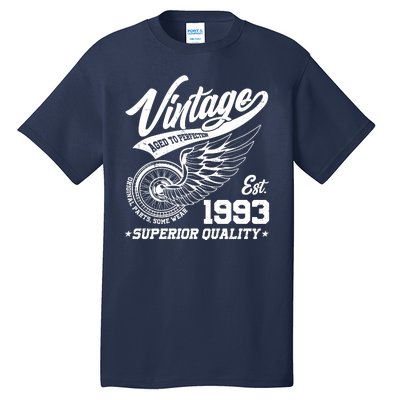 Winged Wheel Vintage 1993 Aged To Perfection Superior Quality 30th Birthday Tall T-Shirt