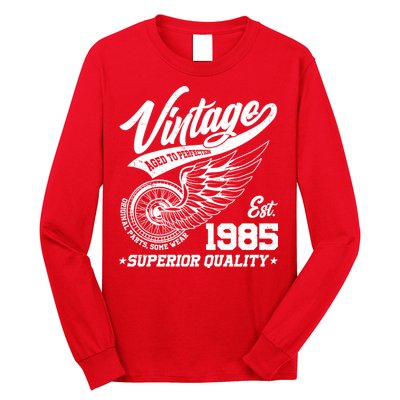 Winged Wheel Vintage 1985 Aged To Perfection Superior Quality 40th Birthday Long Sleeve Shirt