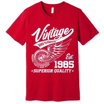 Winged Wheel Vintage 1985 Aged To Perfection Superior Quality 40th Birthday Premium T-Shirt