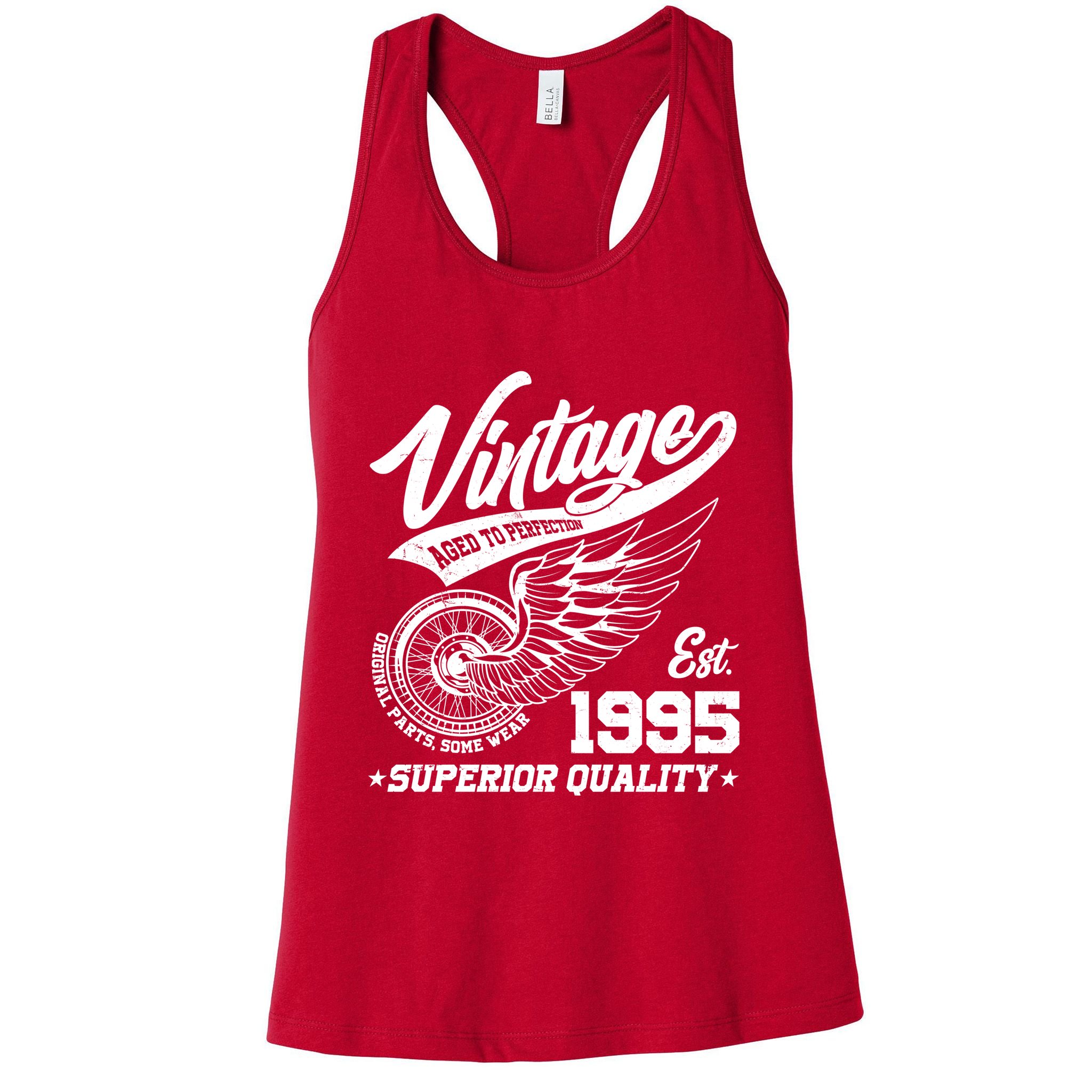 Winged Wheel Vintage 1995 Aged To Perfection Superior Quality 30th Birthday Womens Tank Top