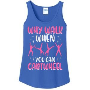 Why Walk When You Can Cartwheel Gymnast Ladies Essential Tank