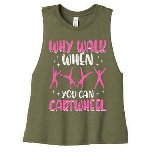 Why Walk When You Can Cartwheel Gymnast Women's Racerback Cropped Tank