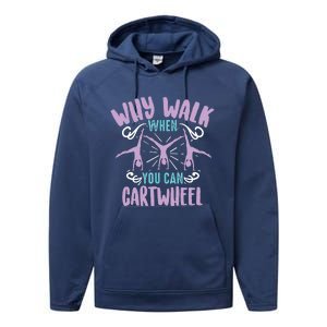 Why Walk When You Can Cartwheel | Tumbling Funny Gift Performance Fleece Hoodie