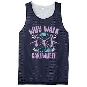 Why Walk When You Can Cartwheel | Tumbling Funny Gift Mesh Reversible Basketball Jersey Tank