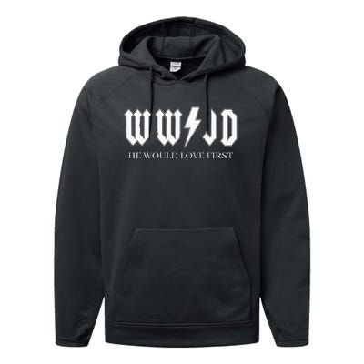 Wwjd What Would Jesus Do He Would Love First Performance Fleece Hoodie