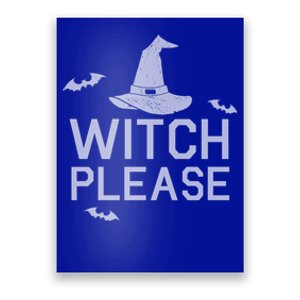 Well Worn Witch Please Great Gift Great Gift Poster