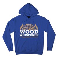 Wood Whisperer Woodworking Carpenter Wookdworker Joiner Great Gift Hoodie