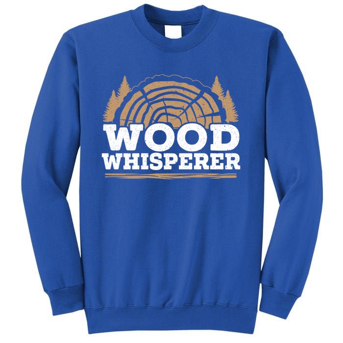 Wood Whisperer Woodworking Carpenter Wookdworker Joiner Great Gift Sweatshirt