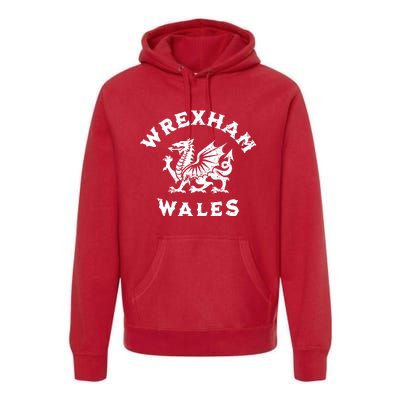 Wrexham Wales Welsh Dragon Flag Vintage Premium Hoodie