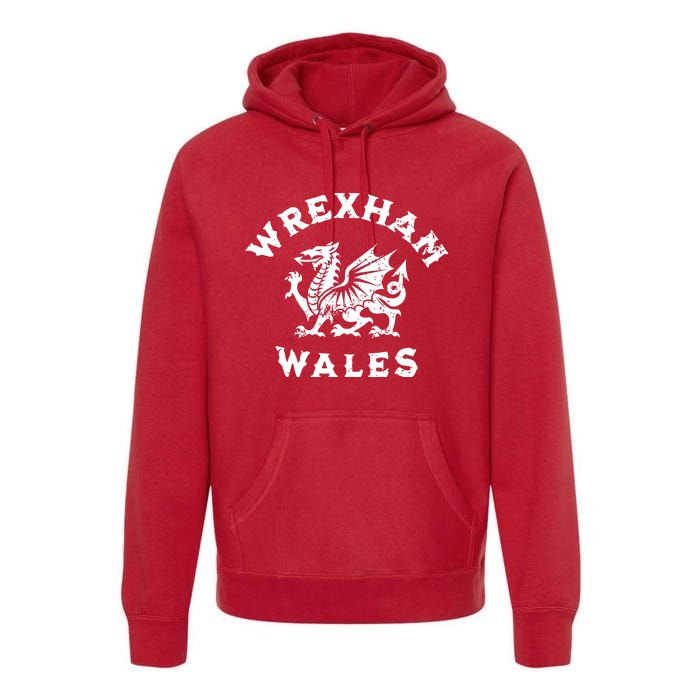 Wrexham Wales Welsh Dragon Flag Vintage Premium Hoodie