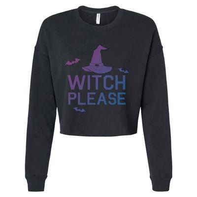 Well Worn Witch Please Great Gift Great Gift Cropped Pullover Crew
