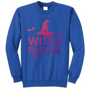 Well Worn Witch Please Great Gift Great Gift Tall Sweatshirt