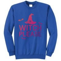 Well Worn Witch Please Great Gift Great Gift Tall Sweatshirt