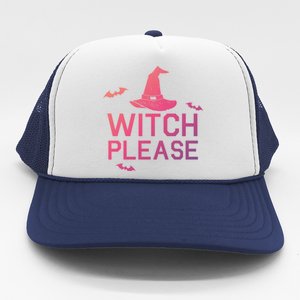 Well Worn Witch Please Great Gift Great Gift Trucker Hat