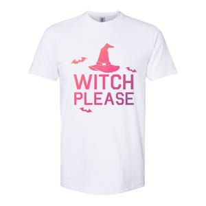 Well Worn Witch Please Great Gift Great Gift Softstyle CVC T-Shirt