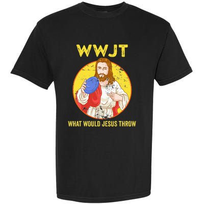 WWJT What would Jesus throw Frisbee disc golf sport Garment-Dyed Heavyweight T-Shirt