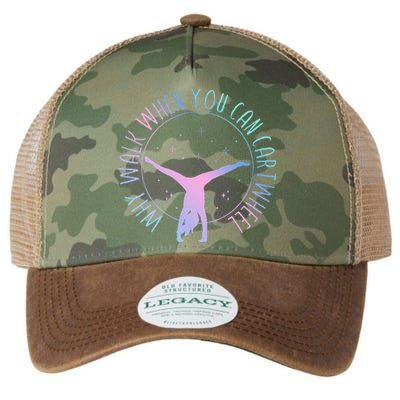 Why Walk When You Can Cartwheel Gymnast Gymnastic Gifts Girl Legacy Tie Dye Trucker Hat